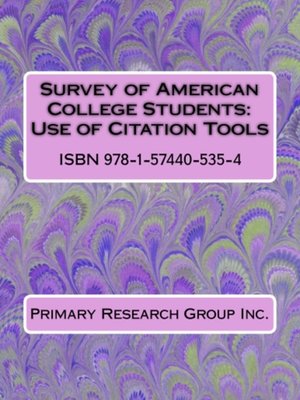 cover image of Survey of American College Students: Use of Citation Tools